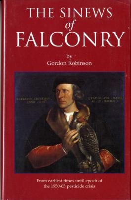 The Sinews of Falconry by Gordon Robinson